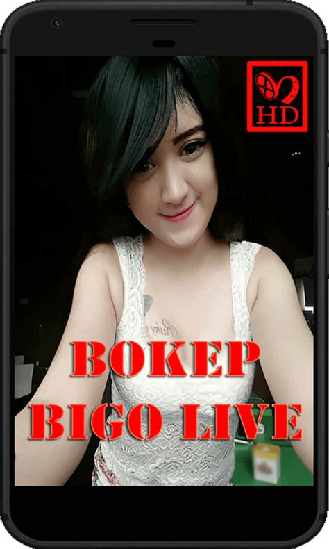 bigo bokep|bokep